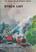 The Lakeside and Haverthwaite Railway - Official Stock List and Guide by BALLARD, Bill
